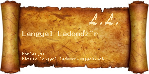 Lengyel Ladomér névjegykártya